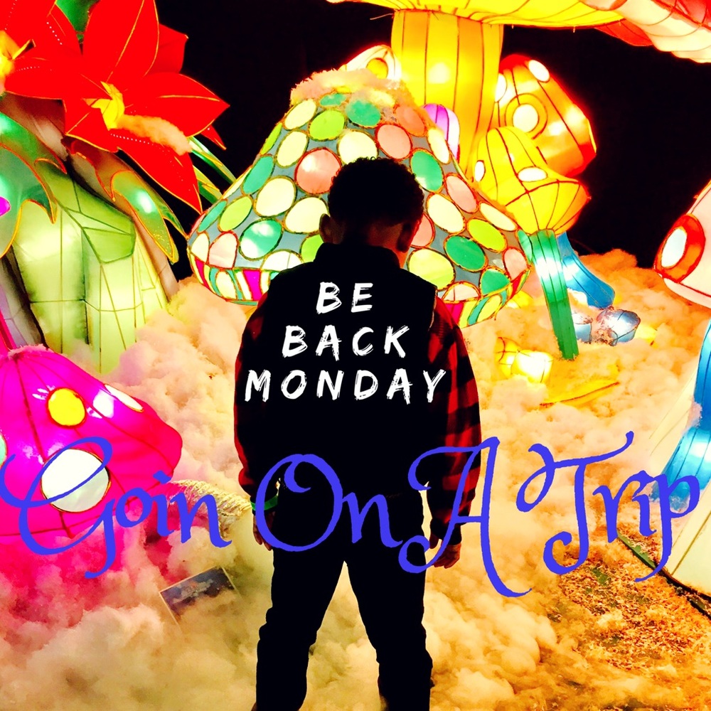 Going on a Trip & Will Be Back Monday 😊
